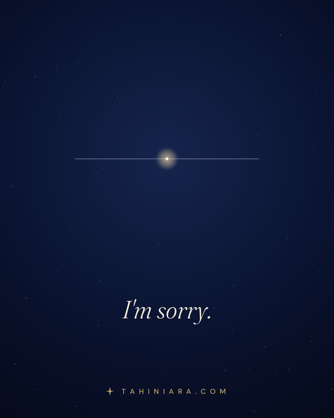 A quiet card: I'm sorry.